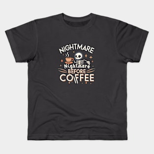 Nightmare Before Coffee Kids T-Shirt